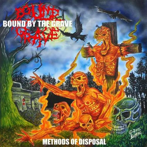 Bound By The Grave : Methods of Disposal